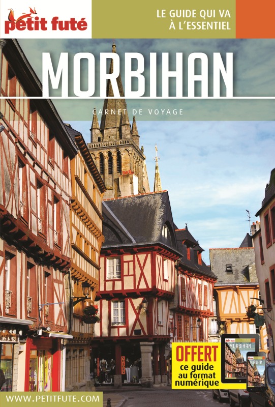 GUIDE MORBIHAN 2021 CARNET PETIT FUTE//CARNETS DE VOYAGE/PETIT FUTE/