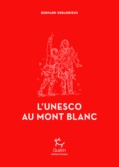 L'UNESCO AU MONT BLANC///PAULSEN GUERIN/