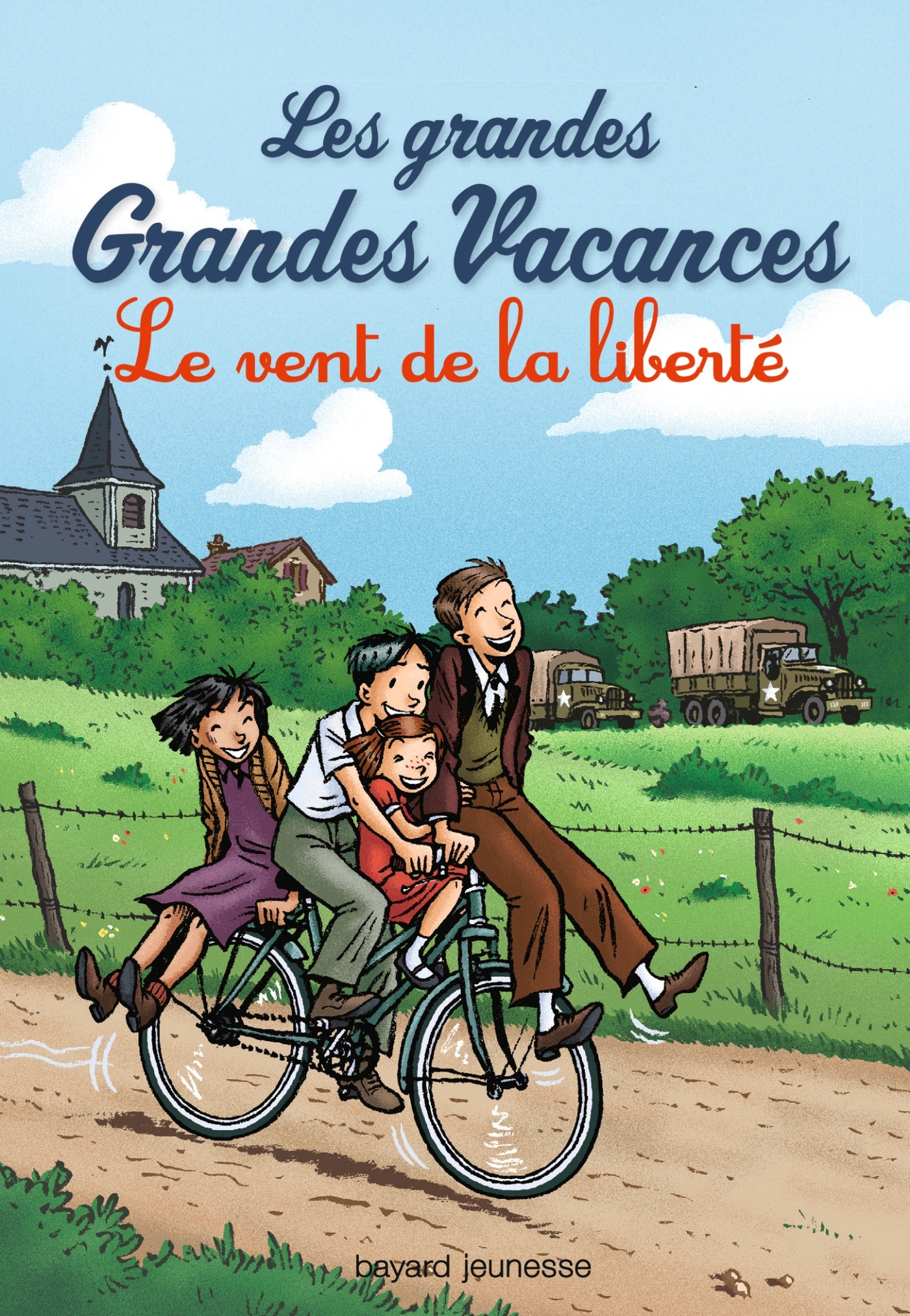 LES GRANDES GRANDES VACANCES, TOME 04/4/LES GRANDES GRANDES VACANCES/BAYARD JEUN