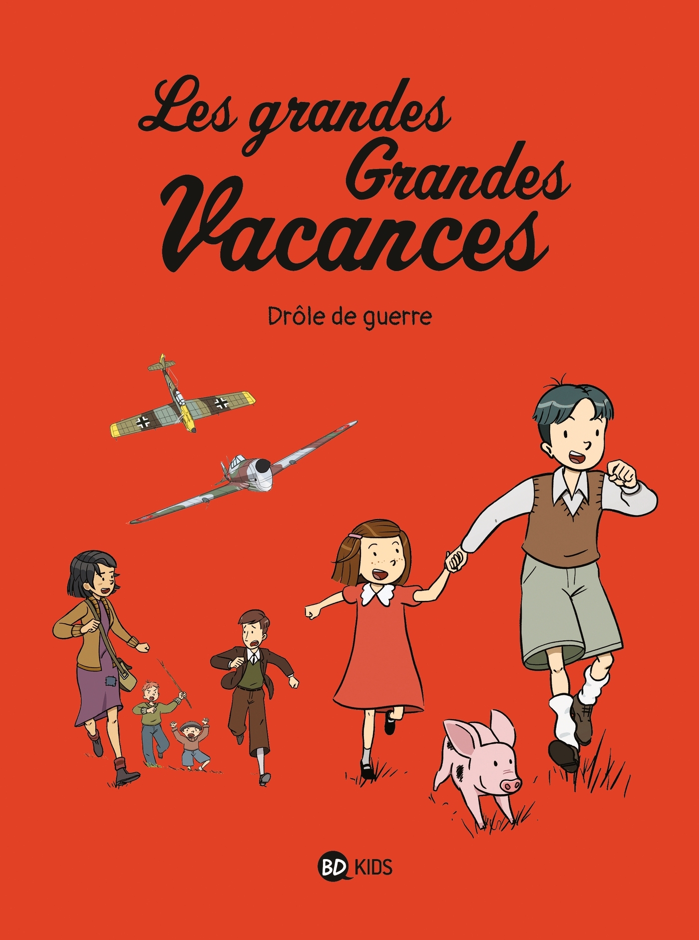 LES GRANDES GRANDES VACANCES, TOME 01/1/BD KIDS LES GRANDES GRANDES VACANCES/BAY
