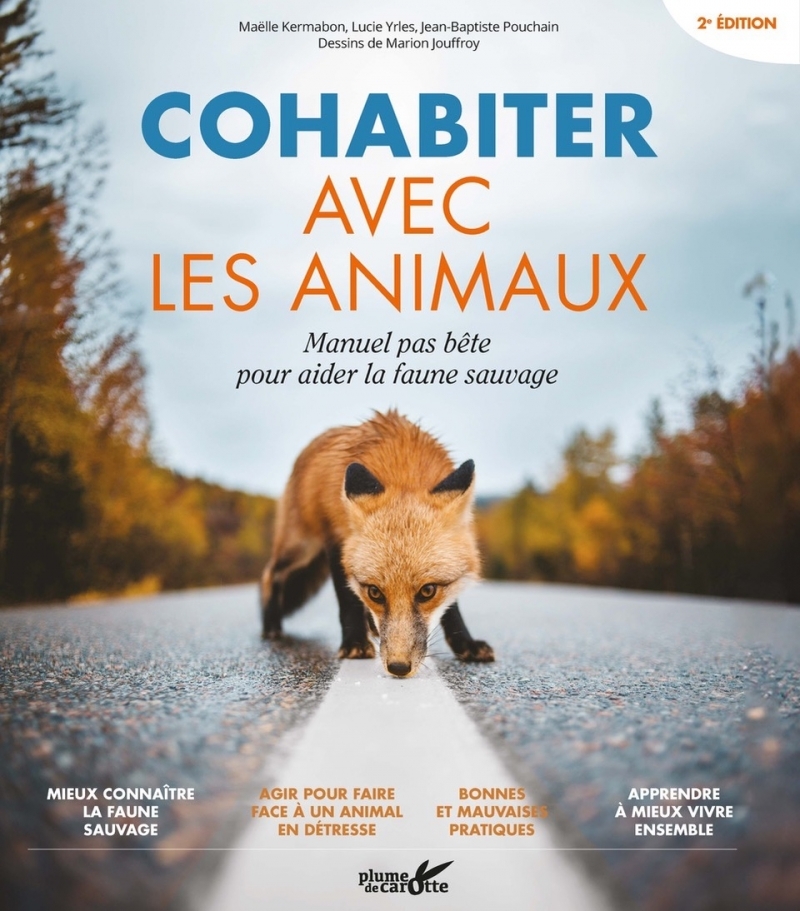 COHABITER AVEC LES ANIMAUX - MANUEL PAS BETE POUR AIDER LA F//ESPRITS DE NATURE/