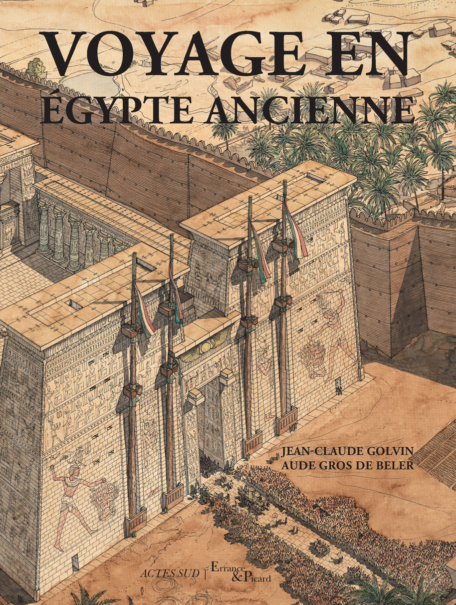 VOYAGE EN EGYPTE ANCIENNE - 4E EDITION//ERRANCE & PICARD/ERRANCE/