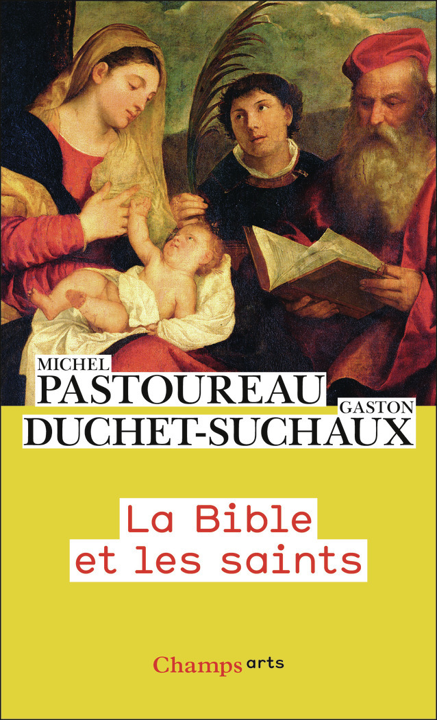 LA BIBLE ET LES SAINTS//CHAMPS/FLAMMARION/