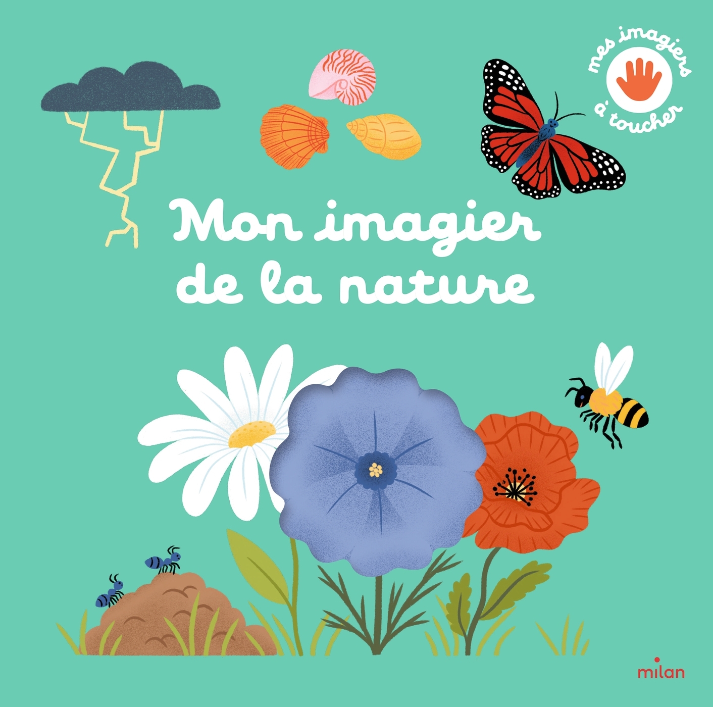 MON IMAGIER DE LA NATURE A TOUCHER//MES IMAGIERS A TOUCHER/MILAN/