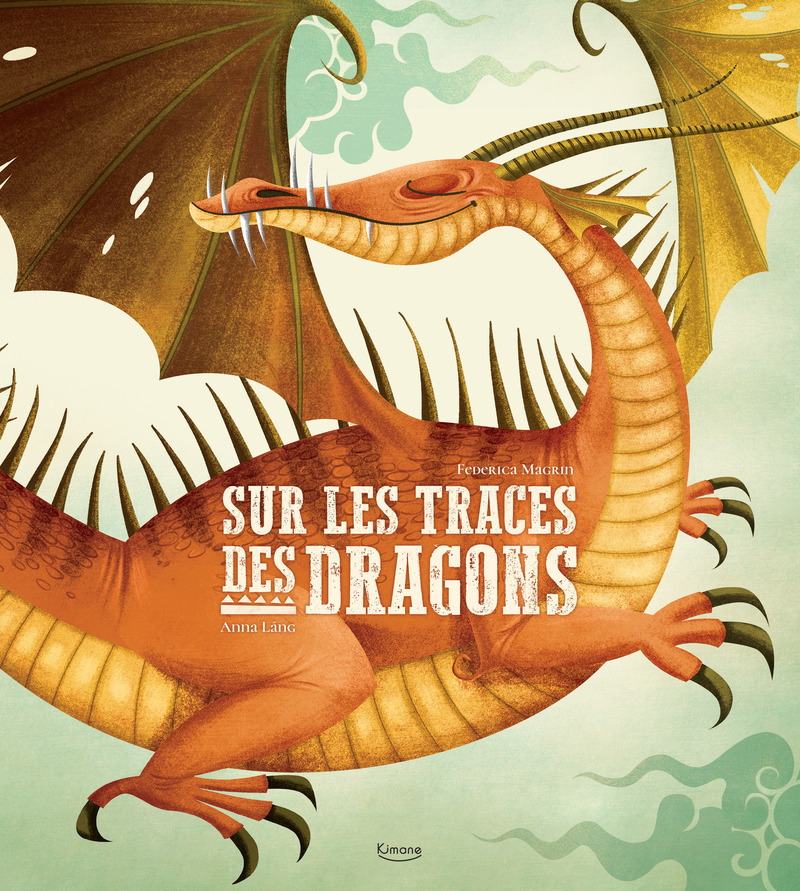 SUR LES TRACES DES DRAGONS///KIMANE/