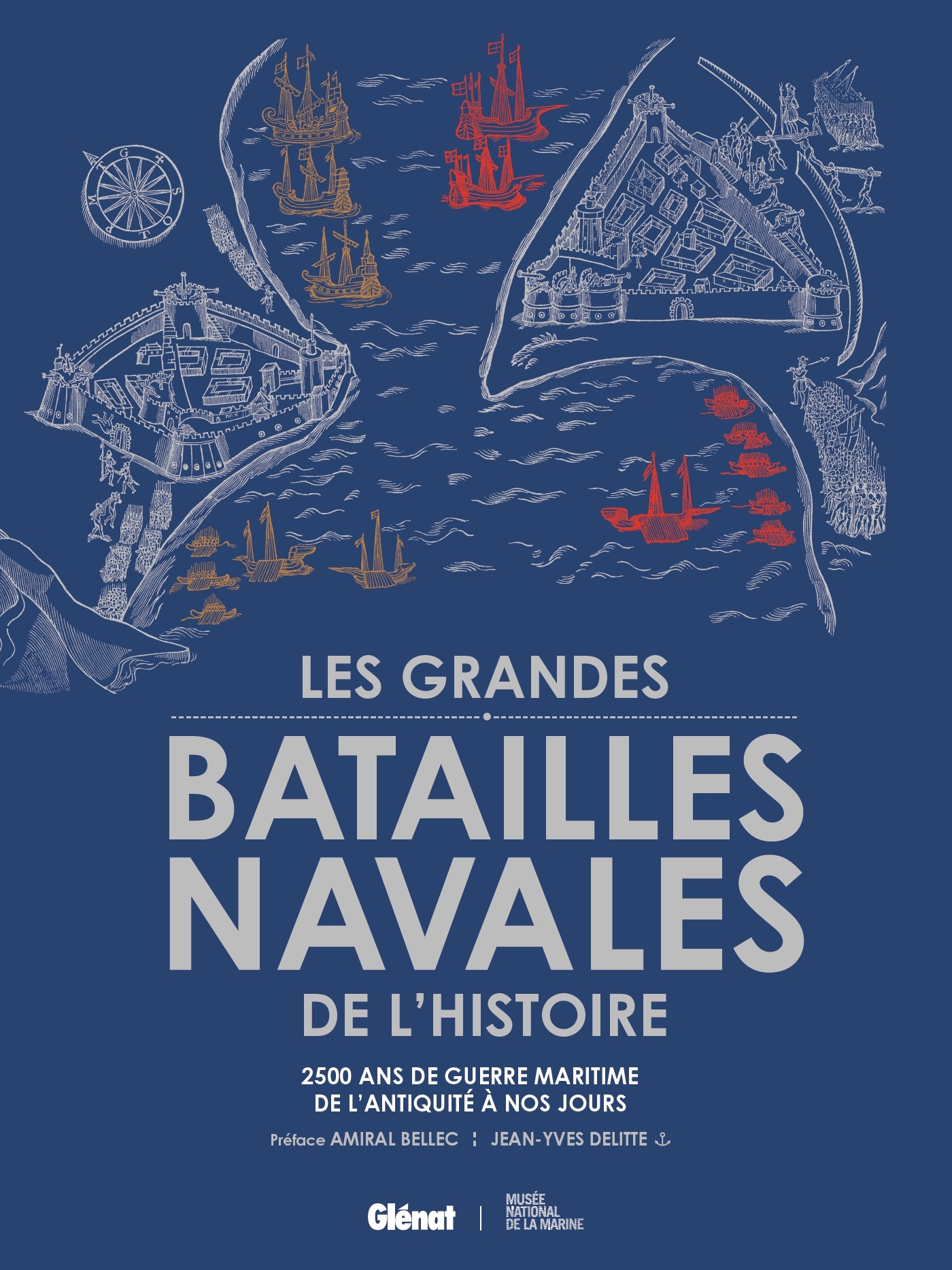 LES GRANDES BATAILLES NAVALES DE L'HISTOIRE 2E ED//HISTOIRE/GLENAT/