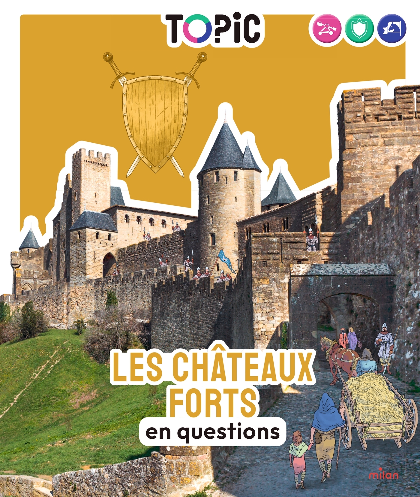 LES CHATEAUX FORTS//TOPIC/MILAN/
