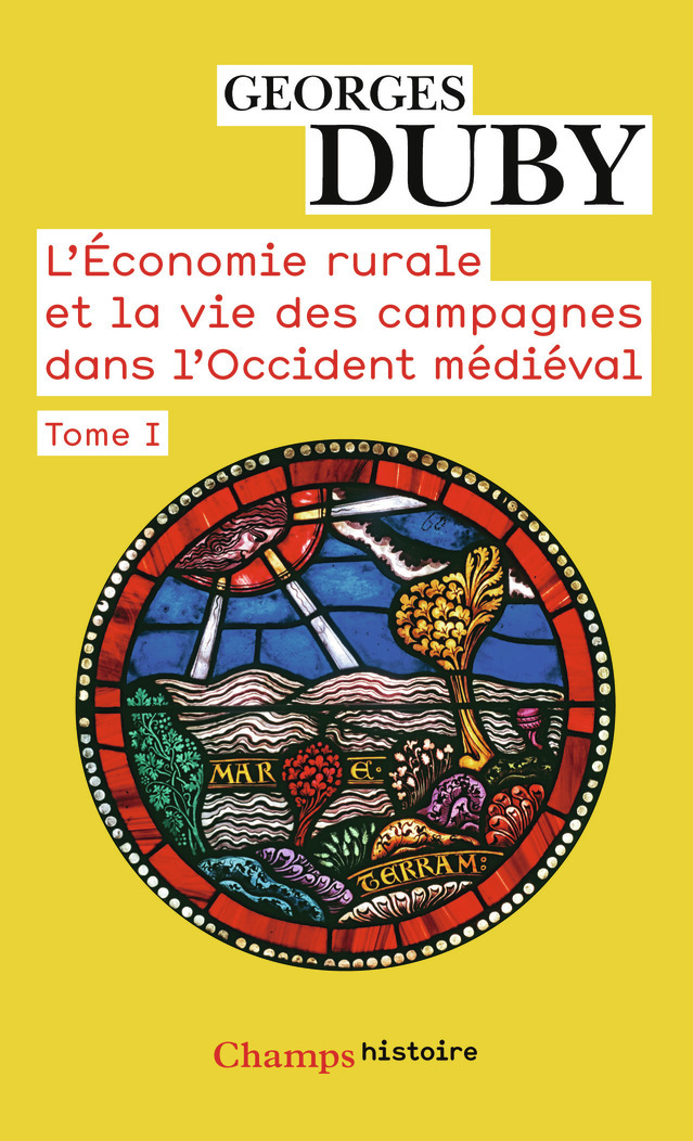 L'ECONOMIE RURALE ET LA VIE DES CAMPAGNES DANS L'OCCIDENT MEDIEVAL/1/CHAMPS/FLAM