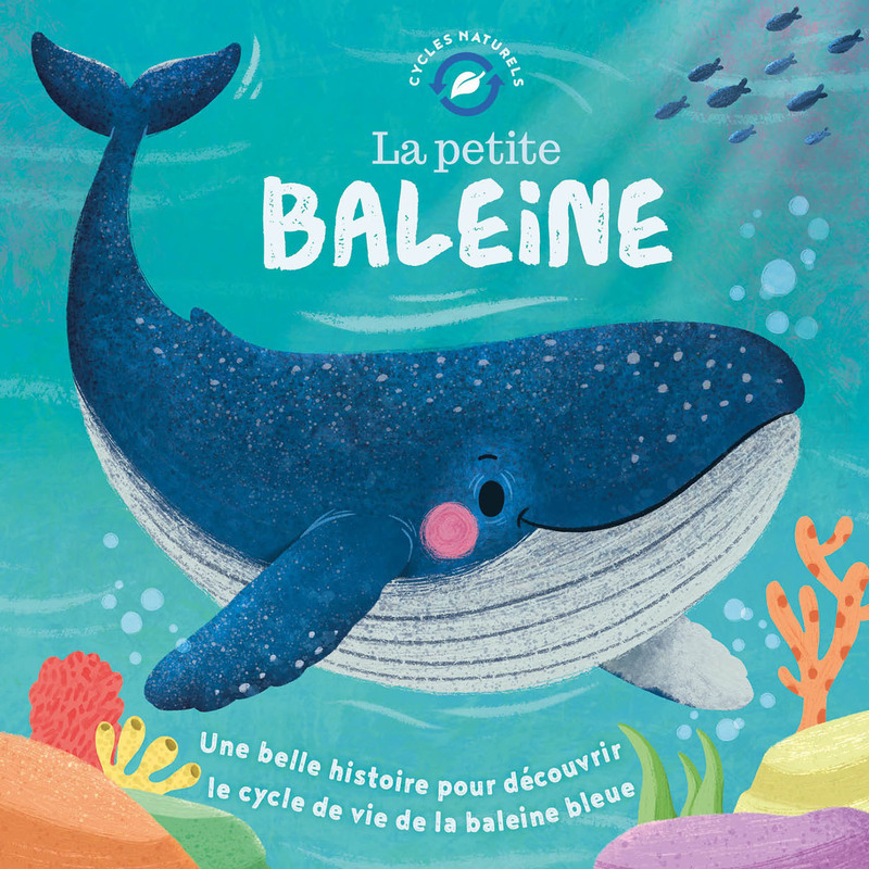 LA PETITE BALEINE//CYCLES NATURELS/1 2 3 SOLEIL/