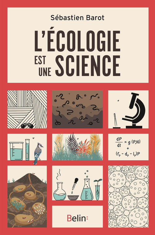 L'ECOLOGIE EST UNE SCIENCE///BELIN/