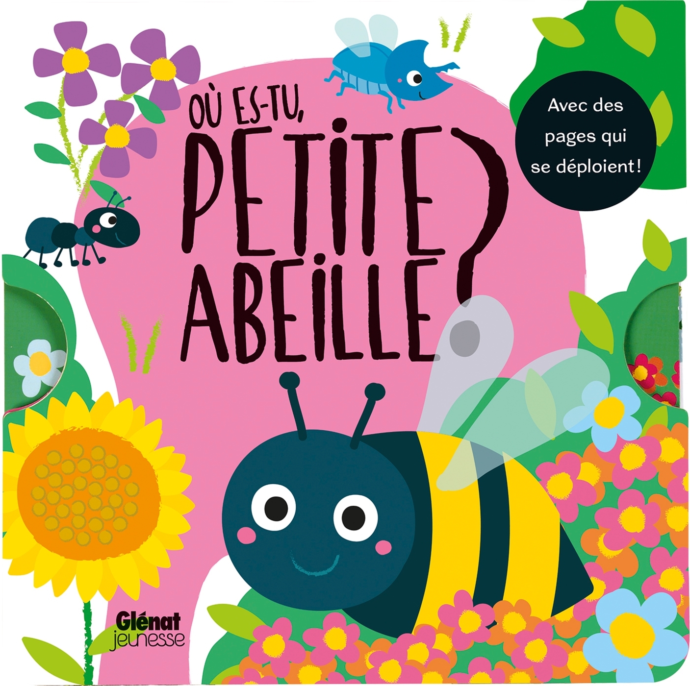 OU ES-TU PETITE ABEILLE ?//TOUT-CARTON ANIMES/GLENAT JEUNESSE/