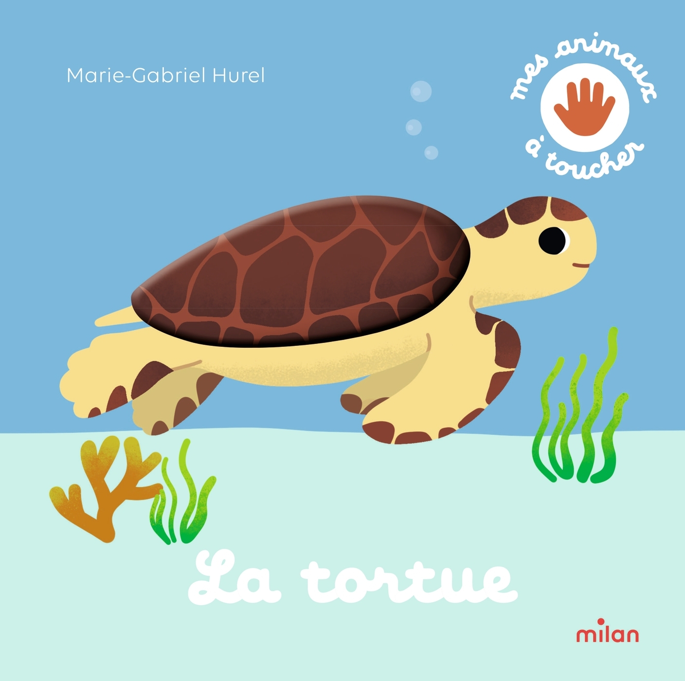 LA TORTUE//MES ANIMAUX A TOUCHER/MILAN/