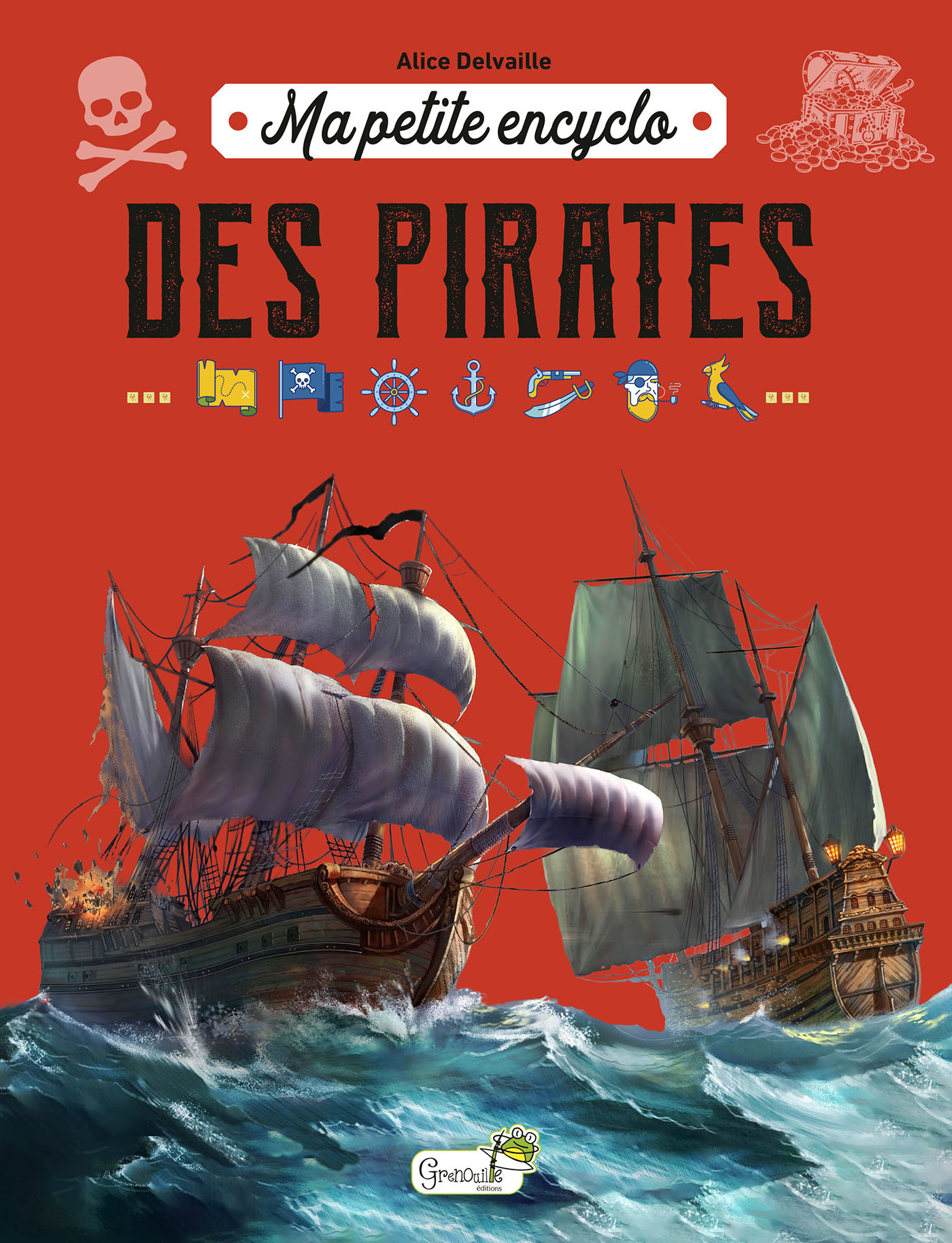 MA PETITE ENCYCLO DES PIRATES//MA PETITE ENCYCLO/GRENOUILLE/