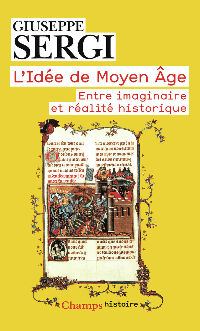 L'IDEE DE MOYEN AGE//CHAMPS/FLAMMARION/