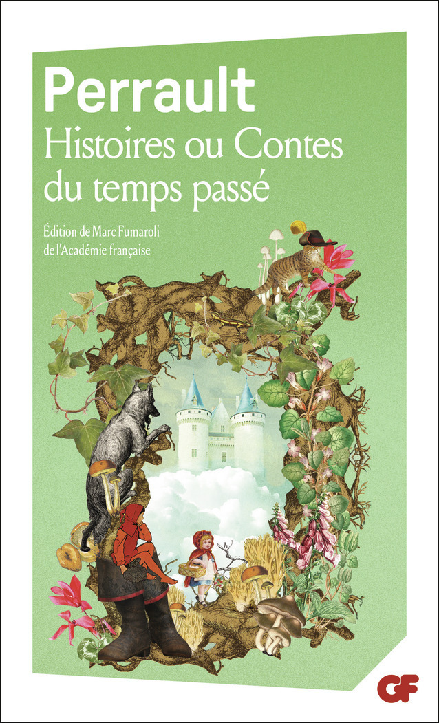 HISTOIRES OU CONTES DU TEMPS PASSE/154/GF/FLAMMARION/