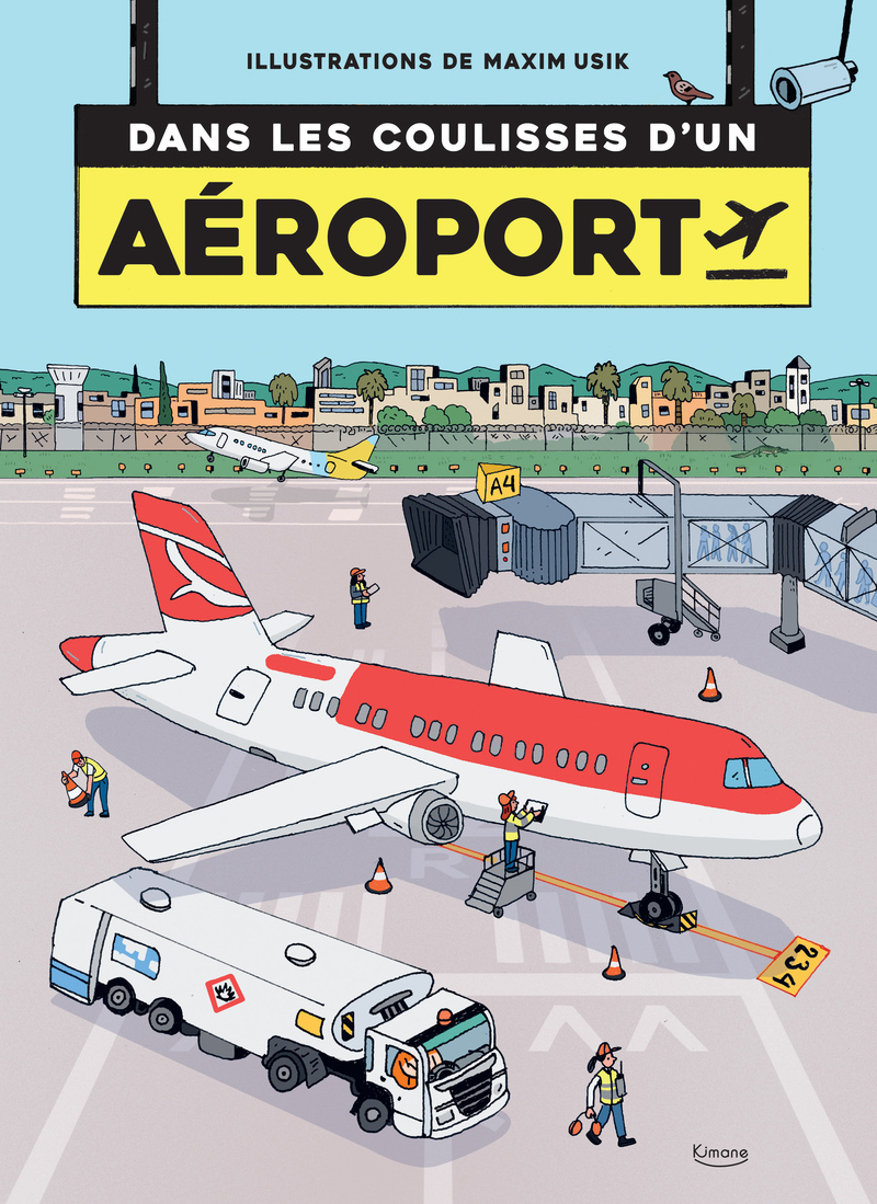 DANS LES COULISSES D'UN AEROPORT///KIMANE/